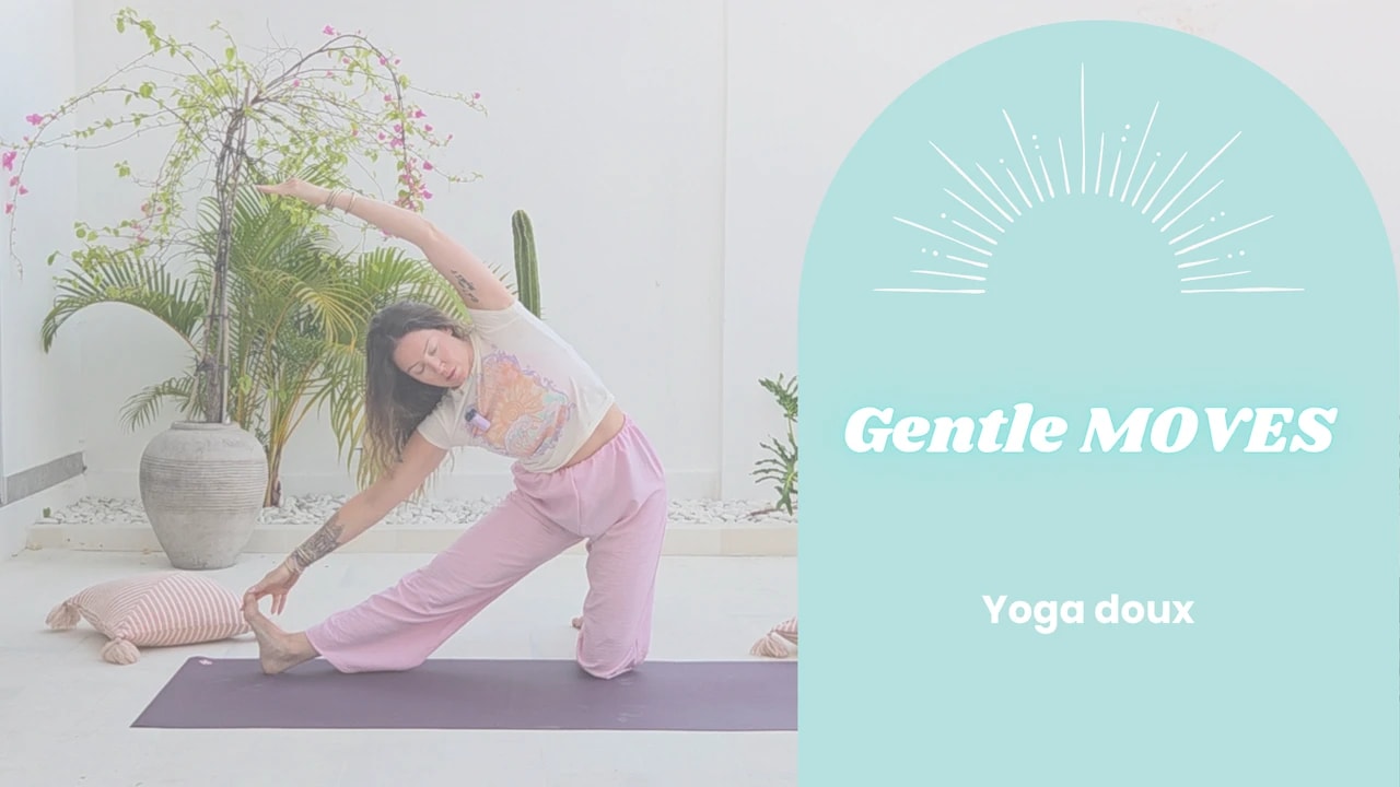 Yoga Doux - Gentle Moves - Par Ellyn